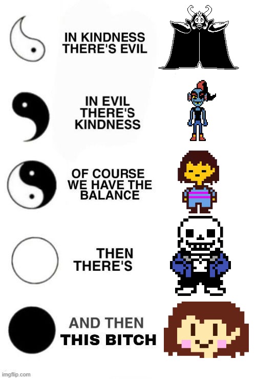 seriously | image tagged in which one are you ying and yang,undertale | made w/ Imgflip meme maker