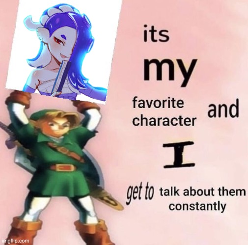 Art is not mine | image tagged in it is my favorite character and i get get talk them constantly | made w/ Imgflip meme maker