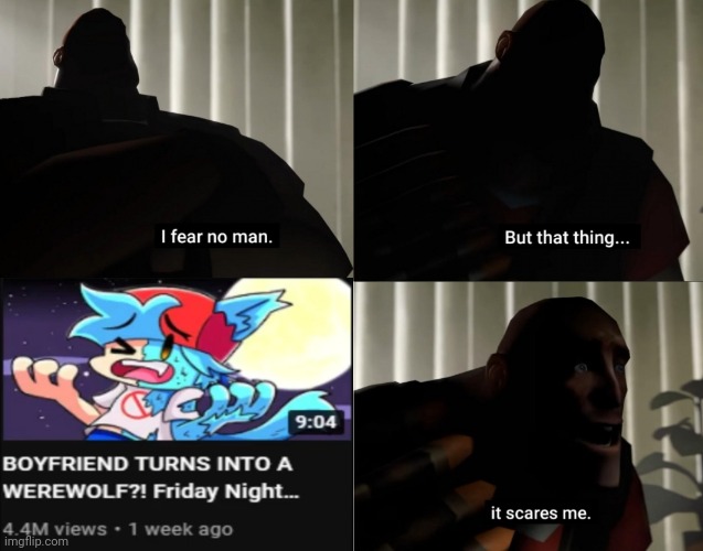 What is your opinion in that cringy fnf logic furry video? | image tagged in i fear no man but that thing it scares me,cringe,gametoons | made w/ Imgflip meme maker