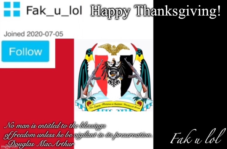 it’s Thanksgiving! | Happy Thanksgiving! | image tagged in fak_u_lol aaa announcement template | made w/ Imgflip meme maker
