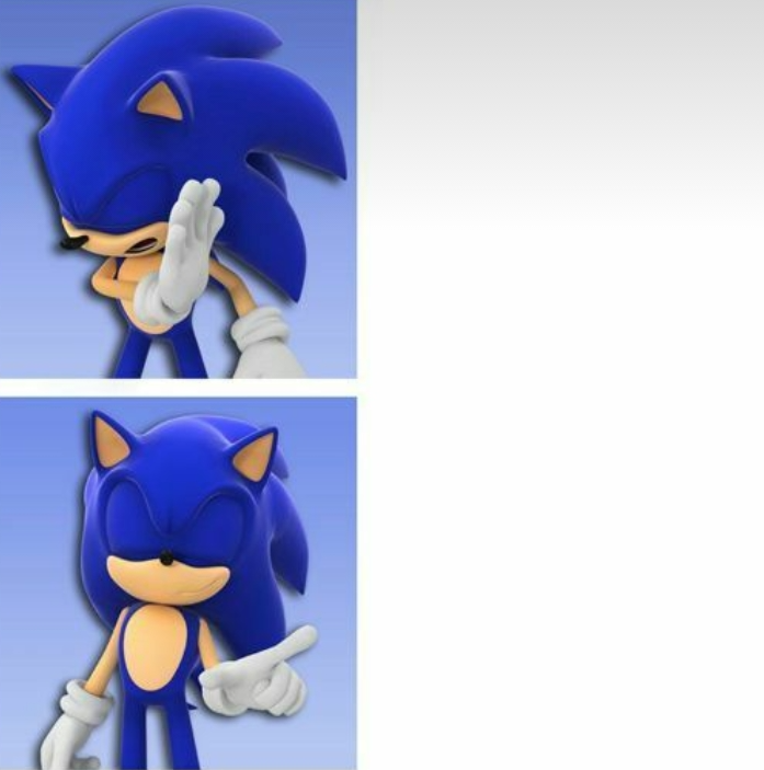 High Quality Sonic Hotline Bling Blank Meme Template