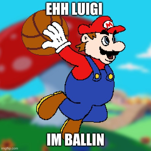 HOTEL MARIO BALLIN | EHH LUIGI; IM BALLIN | image tagged in mario,ballin,hotel mario,fun,memes | made w/ Imgflip meme maker