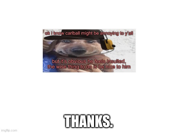 thanks | THANKS. | image tagged in thanks | made w/ Imgflip meme maker