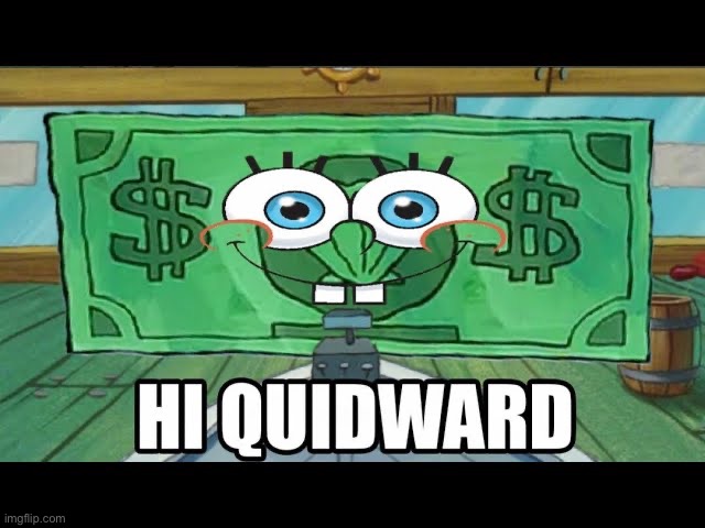 Hi quidward | image tagged in spongebob | made w/ Imgflip meme maker