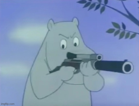 Moomin with a gun (yes this is real) | image tagged in moomin | made w/ Imgflip meme maker