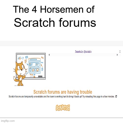 Four horsemen | Scratch forums | image tagged in four horsemen | made w/ Imgflip meme maker