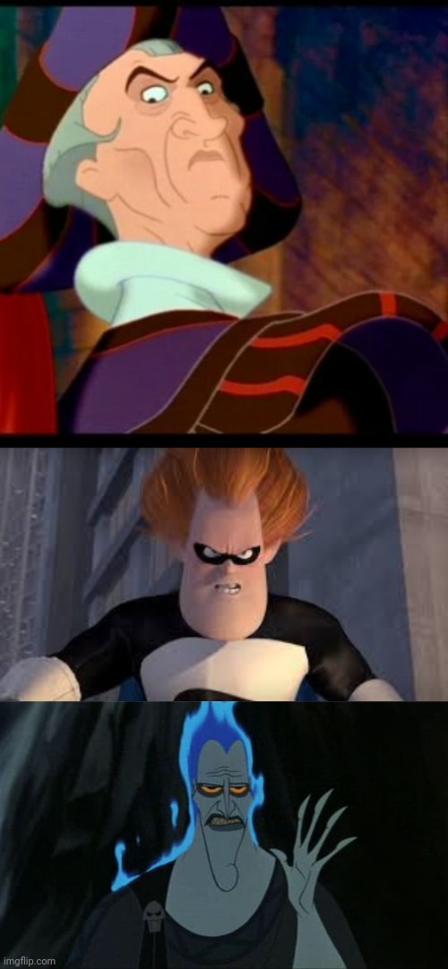 image tagged in frollo,syndrome incredibles,memes,hercules hades | made w/ Imgflip meme maker