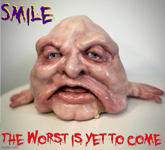 A Pleasant Note from Blobfish-Head Man | image tagged in vince vance,blobfish,memes,cursed image,optimism,fatality | made w/ Imgflip meme maker