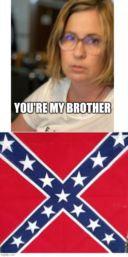 Sweet Home Alabama | YOU'RE MY BROTHER | image tagged in sweet home alabama | made w/ Imgflip meme maker