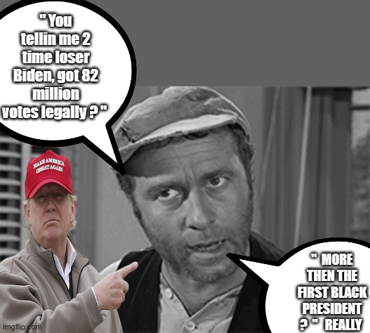 So you sayin Biden the 2 time loser got more votes then Thier Black Messiah did ? | " You tellin me 2 time loser Biden, got 82 million votes legally ? "; "  MORE THEN THE FIRST BLACK PRESIDENT ?  "   REALLY | image tagged in democrats,nwo,psychopaths and serial killers | made w/ Imgflip meme maker