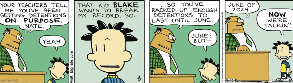 long detentions | image tagged in detention,big nate | made w/ Imgflip meme maker