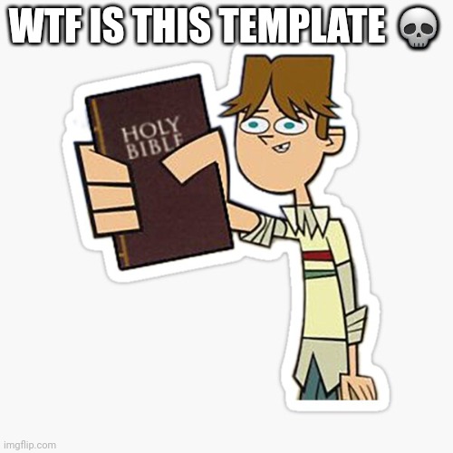 Take this | WTF IS THIS TEMPLATE 💀 | image tagged in take this | made w/ Imgflip meme maker