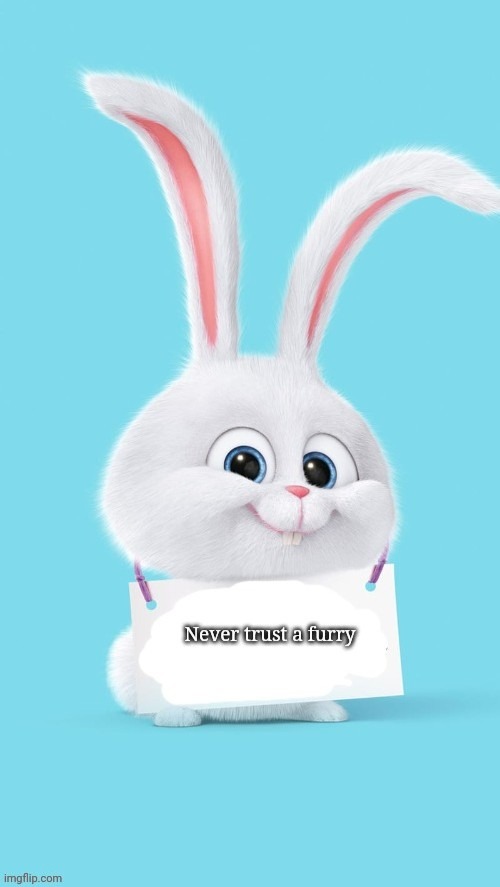image tagged in anti furry | made w/ Imgflip meme maker