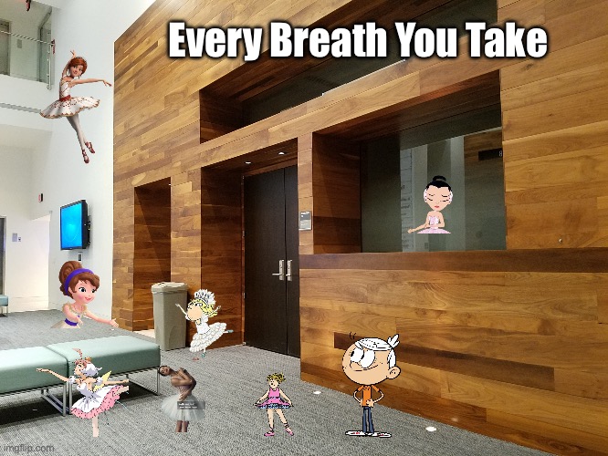 Yet Another Song Commission for CoryMoriMacori | Every Breath You Take | image tagged in the loud house,lincoln loud,nickelodeon,ballet,ballerina,girls | made w/ Imgflip meme maker