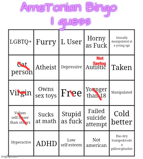 AmeTonian Bingo | Not
Saying | image tagged in ametonian bingo | made w/ Imgflip meme maker