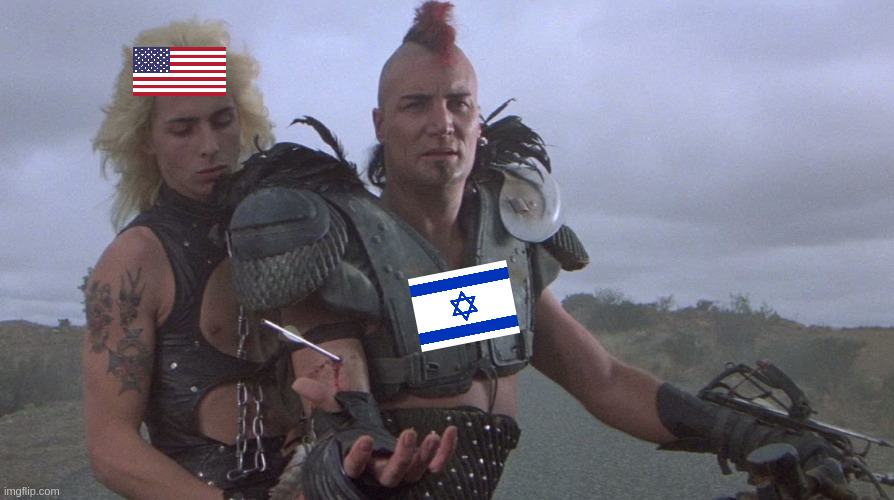 Humungus & The Golden Youth | image tagged in israel,united states of america | made w/ Imgflip meme maker