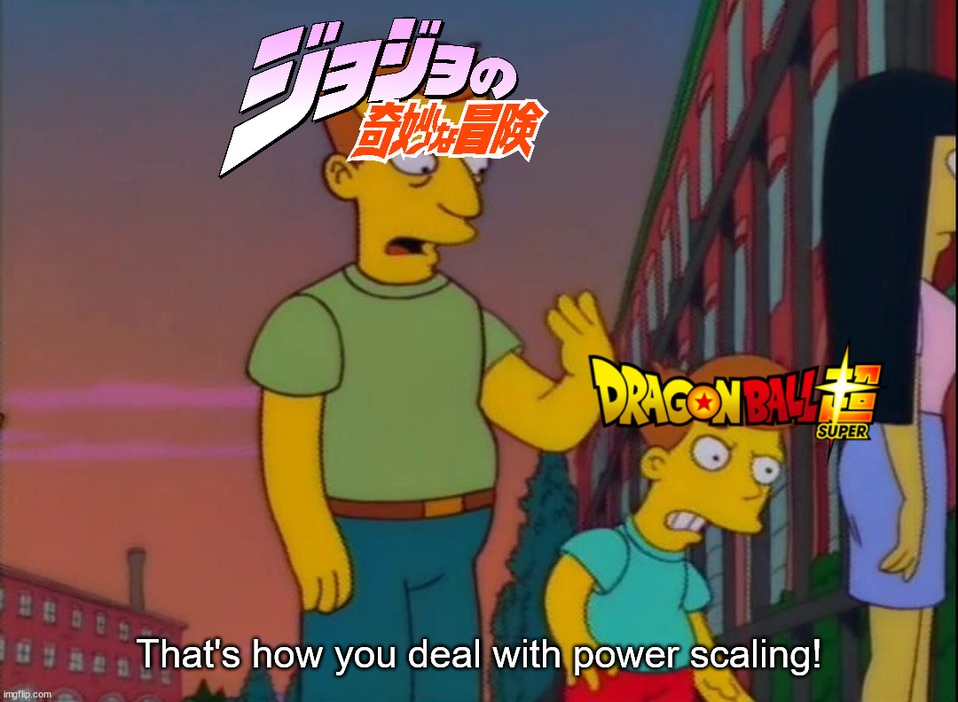 That's how you do it | That's how you deal with power scaling! | image tagged in that's how you do it | made w/ Imgflip meme maker