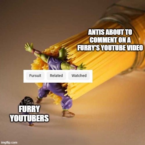our biggest line of defense | ANTIS ABOUT TO COMMENT ON A FURRY'S YOUTUBE VIDEO; FURRY YOUTUBERS | image tagged in piccolo protect,memes,furry memes,youtube | made w/ Imgflip meme maker