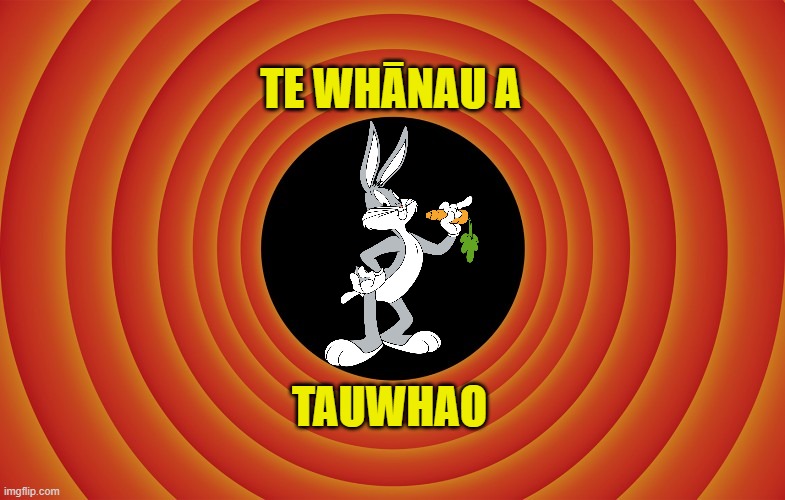 looney tunes background blank | TE WHĀNAU A; TAUWHAO | image tagged in looney tunes background blank | made w/ Imgflip meme maker