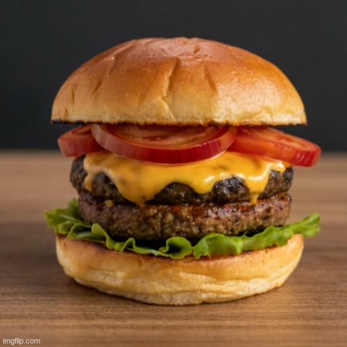 what a burger looks like in your dreams: | image tagged in a burger by ai | made w/ Imgflip meme maker