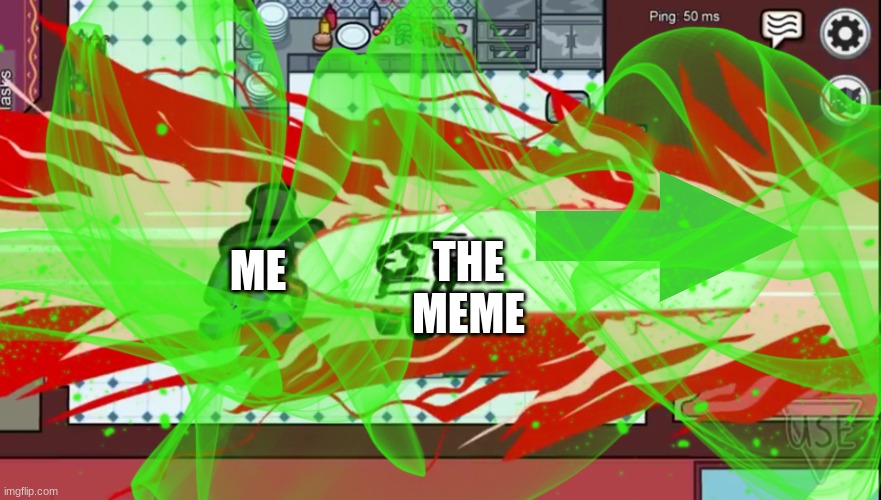 ME THE MEME | made w/ Imgflip meme maker