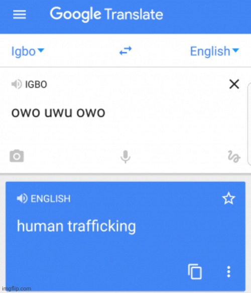 UwU~ you like kidnapping people don't you?~ | made w/ Imgflip meme maker