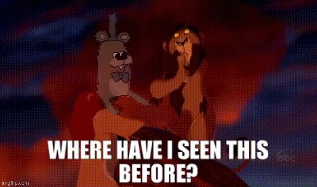 Scar “Where have I seen this before?” | image tagged in scar where have i seen this before | made w/ Imgflip meme maker