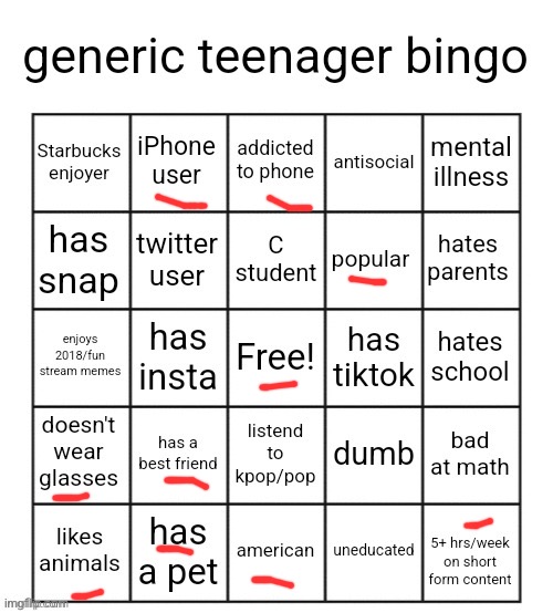 generic teenager bingo | image tagged in generic teenager bingo | made w/ Imgflip meme maker