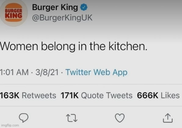 Burger King national women's day post | made w/ Imgflip meme maker