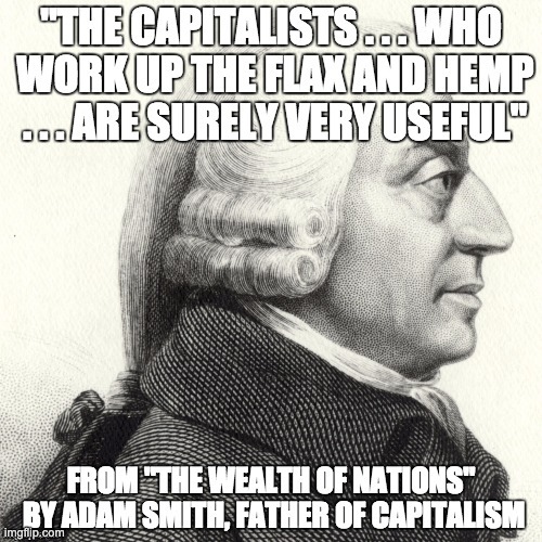 Based Adam Smith | image tagged in freedom,weed | made w/ Imgflip meme maker