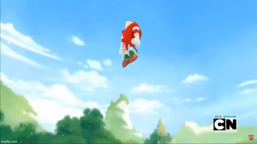 Knuckles Flies - Sonic Boom | image tagged in knuckles flies - sonic boom | made w/ Imgflip meme maker