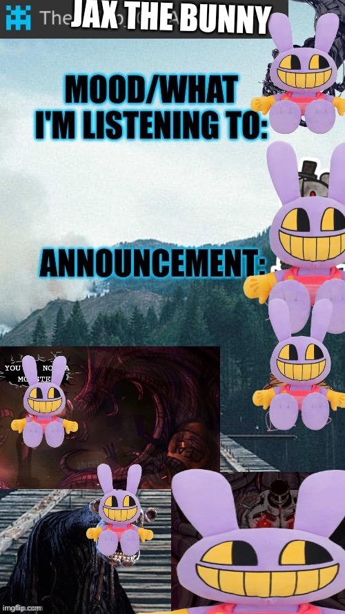 i a m g o d | JAX THE BUNNY | image tagged in blob's template thingymajigger 2 | made w/ Imgflip meme maker