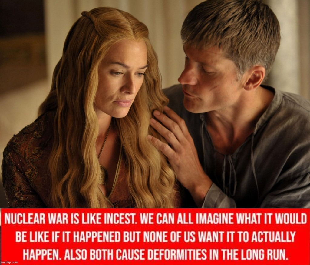 image tagged in lannister incest jokes | made w/ Imgflip meme maker