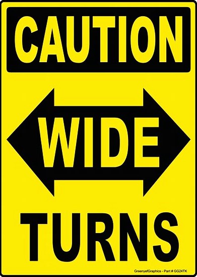 caution wide turns sign Blank Meme Template