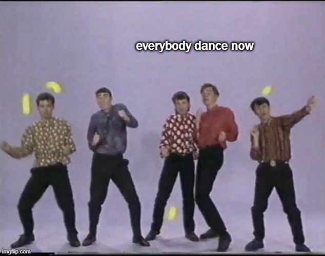 everybody dance now Blank Meme Template