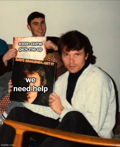 High Quality phillip and greg holding up help signs Blank Meme Template