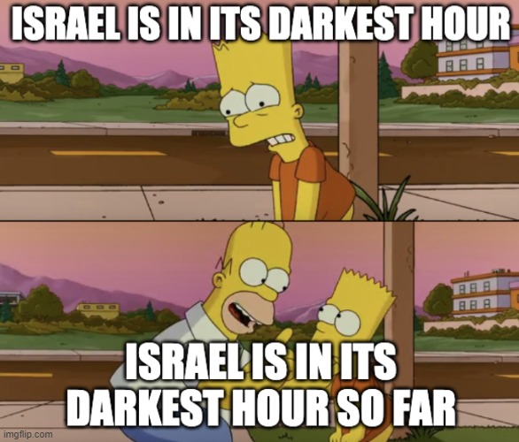 So Far | image tagged in so far,palestine,israel,islam,radical islam,islamophobia | made w/ Imgflip meme maker
