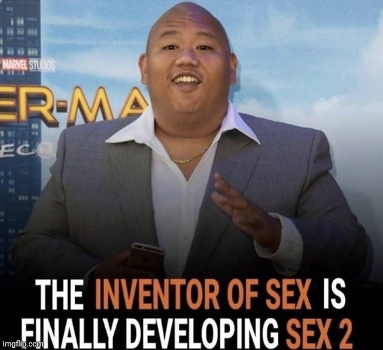 Inventor Of Sex Imgflip