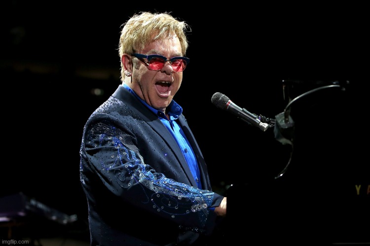 Elton John | image tagged in elton john | made w/ Imgflip meme maker