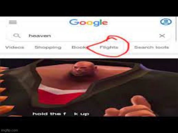 Hold on a minute | image tagged in tf2,first meme | made w/ Imgflip meme maker