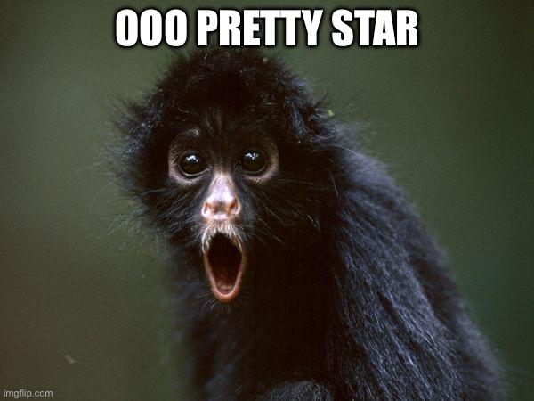 ooooh | OOO PRETTY STAR | image tagged in ooooh | made w/ Imgflip meme maker