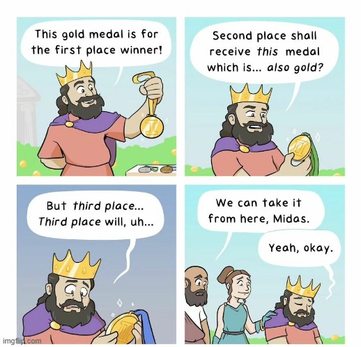 The Midas Touch | image tagged in comics | made w/ Imgflip meme maker