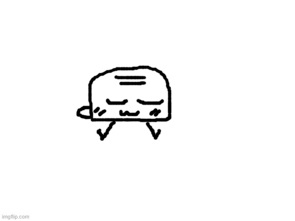 toaster (no porn plz) | made w/ Imgflip meme maker