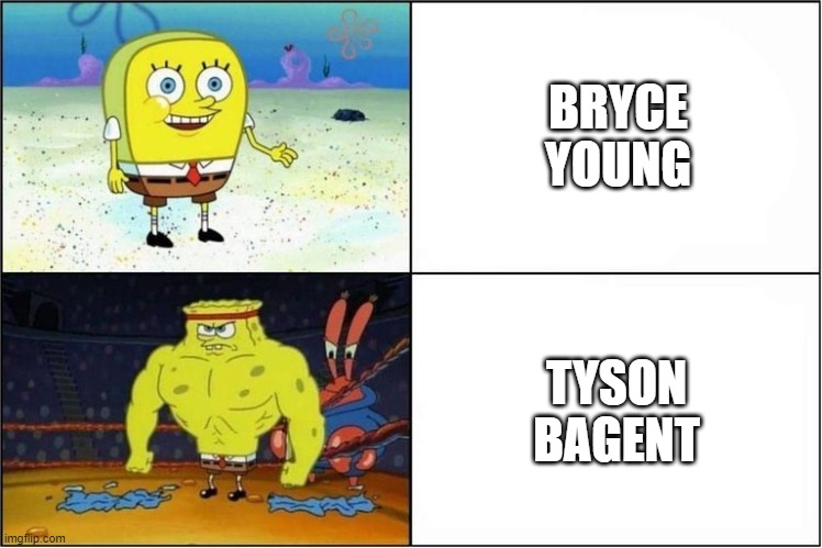 a week or so late but that's ok | BRYCE YOUNG; TYSON BAGENT | image tagged in weak vs strong spongebob | made w/ Imgflip meme maker