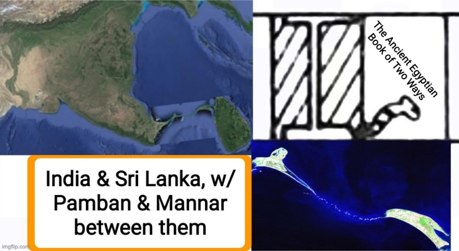 Pharaonic avatar of Sri Lanka and Rama Setu | image tagged in india,egypt | made w/ Imgflip meme maker