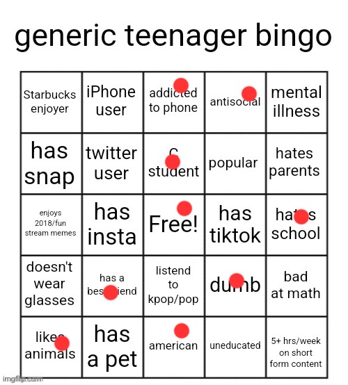 generic teenager bingo | image tagged in generic teenager bingo | made w/ Imgflip meme maker