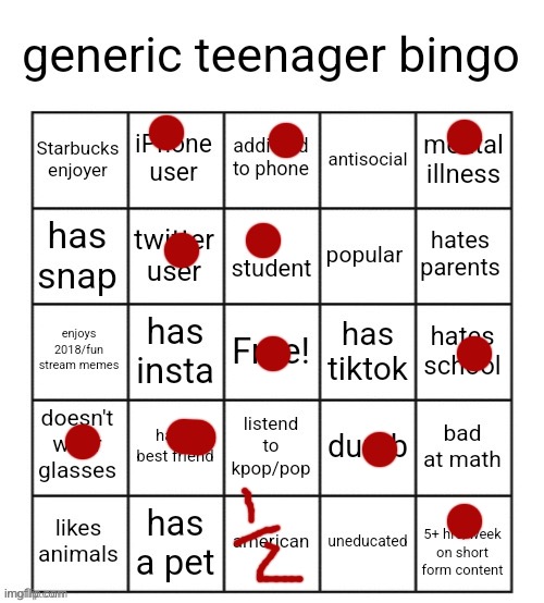 generic teenager bingo | image tagged in generic teenager bingo | made w/ Imgflip meme maker