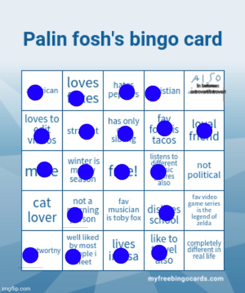 Palin Fosh's bingo card | image tagged in palin fosh's bingo card | made w/ Imgflip meme maker