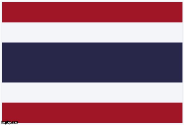Thailand Flag | image tagged in thailand flag | made w/ Imgflip meme maker