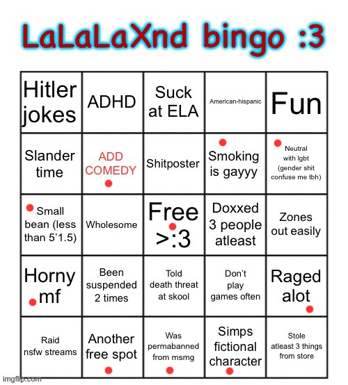 LaLaLaXnd bingo | image tagged in lalalaxnd bingo | made w/ Imgflip meme maker